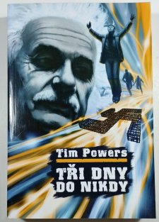 Tři dny do nikdy