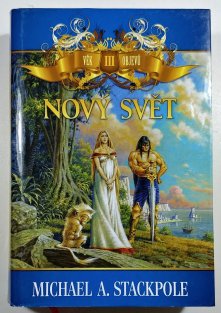 Nový svět - Věk objevů III