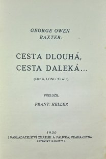 Cesta dlouhá, cesta daleká