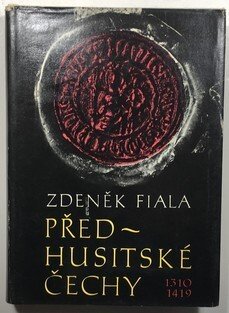 Předhusitské Čechy 1310-1419