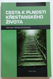 Cesta k plnosti křesťanského života