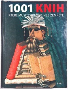 1001 knih, které musíte přečíst, než zemřete