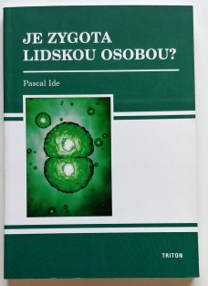 Je zygota lidskou osobou?
