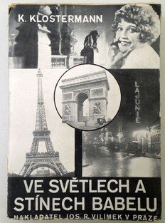 Ve světlech a stínech Babelu