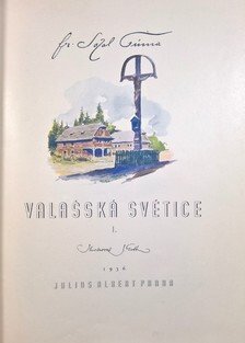 Valašská světice I.-III.