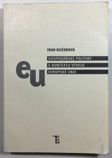 Hospodářské politiky v kontextu vývoje Evropské unie