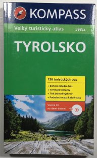 Tyrolsko - Velký turistický atlas + CD