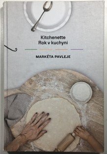 Kitchenette: Rok v kuchyni