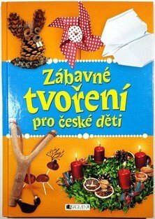 Zábavné tvoření pro české děti