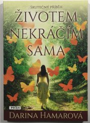 Životem nekráčím sama - 