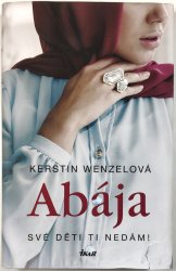 Abája - svě děti ti nedám! - 