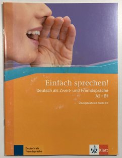 Einfach sprechen! A2- B1 Übungsbuch mit Audio - CD 