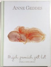 Mých prvních pět let - střípky z mého dětství