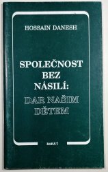 Společnost bez násilí - Dar našim dětem - 