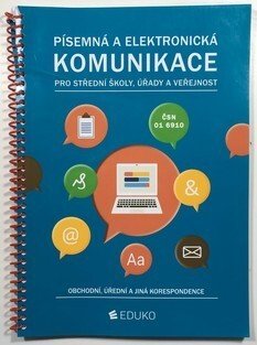 Písemná a elektronická komunikace pro SŠ, úřady a veřejnost 2
