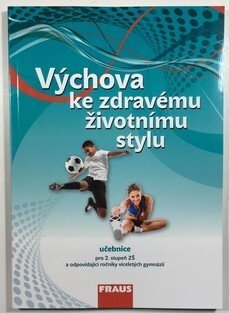 Výchova ke zdravému životnímu stylu učebnice