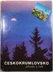 Českokrumlovsko - příroda a lidé - 