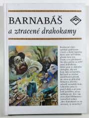 Barnabáš a ztracené drahokamy - ( aneb Adónis a Afrodíté )