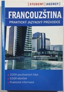 Francouzština - praktický jazykový průvodce