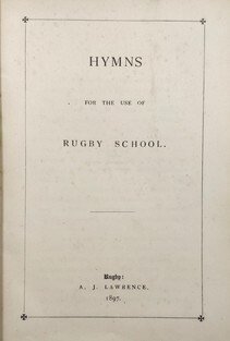 Hymns for the use of Rugby School