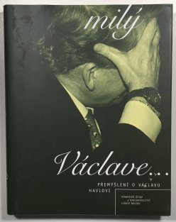 Milý Václave... Tvůj