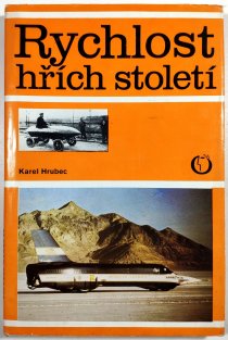 Rychlost - hřích století
