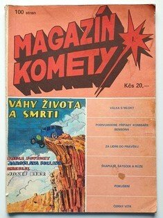 Magazín Komety I. - Váhy života a smrti