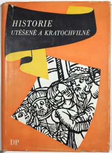 Historie utěšené a kratochvilné