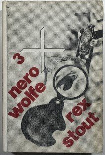 Třikrát /3x/ Nero Wolfe