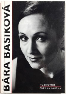 Bára Basiková - Rozhovor