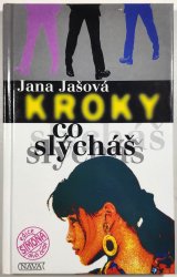 Kroky, co slýcháš - 