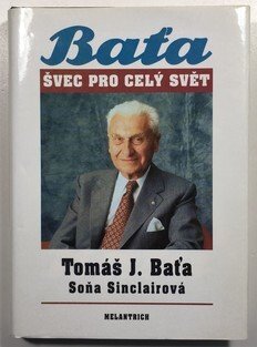 Baťa - Švec pro celý svět