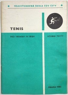 Tenis pro trenéry IV. třídy - učební texty