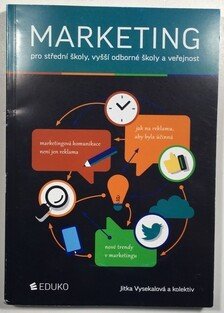 Marketing pro SŠ, VOŠ a veřejnost