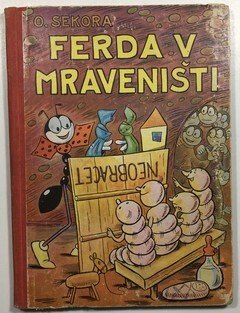 Ferda v mraveništi