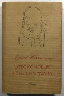 Otec Kondelík a ženich Vejvara