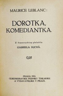 Dorotka,komediantka / Hraběnka Cagliostrová