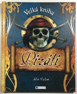 Piráti - Velká kniha