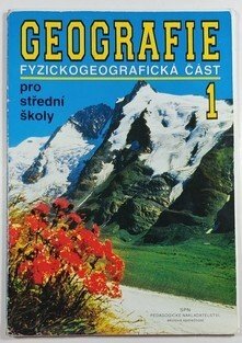 Geografie pro střední školy 1 - Fyzickogeografická část