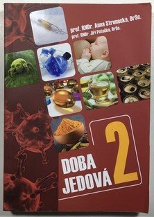 Doba jedová 2