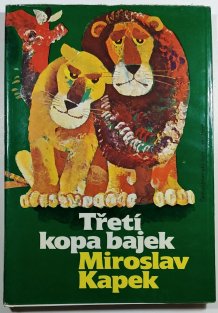 Třetí kopa bajek