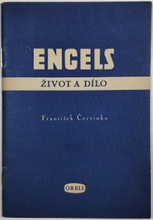 Bedřich Engels - život a dílo