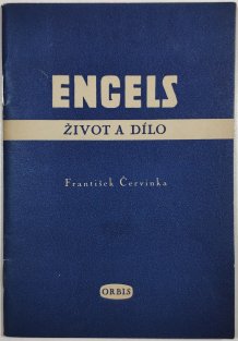 Bedřich Engels - život a dílo