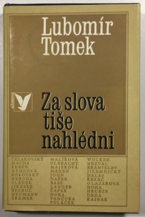 Za slova tiše nahlédni