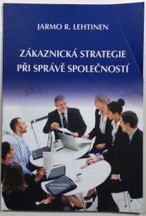 Zákaznická strategie při správě společností