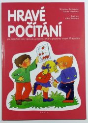 Hravé počítání - pro mateřské školy speciální, přípravné třídy a přípravný stupeň ZŠ speciální