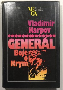 Generál: Boje o Krym /1. část/