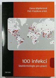 100 infekcí (epidemiologie pro praxi)