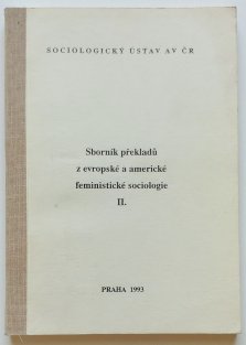 Sborník překladů z evropské a americké feministické sociologie II.