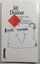 O revolucích, tajných společnostech a genetickém kódu - 